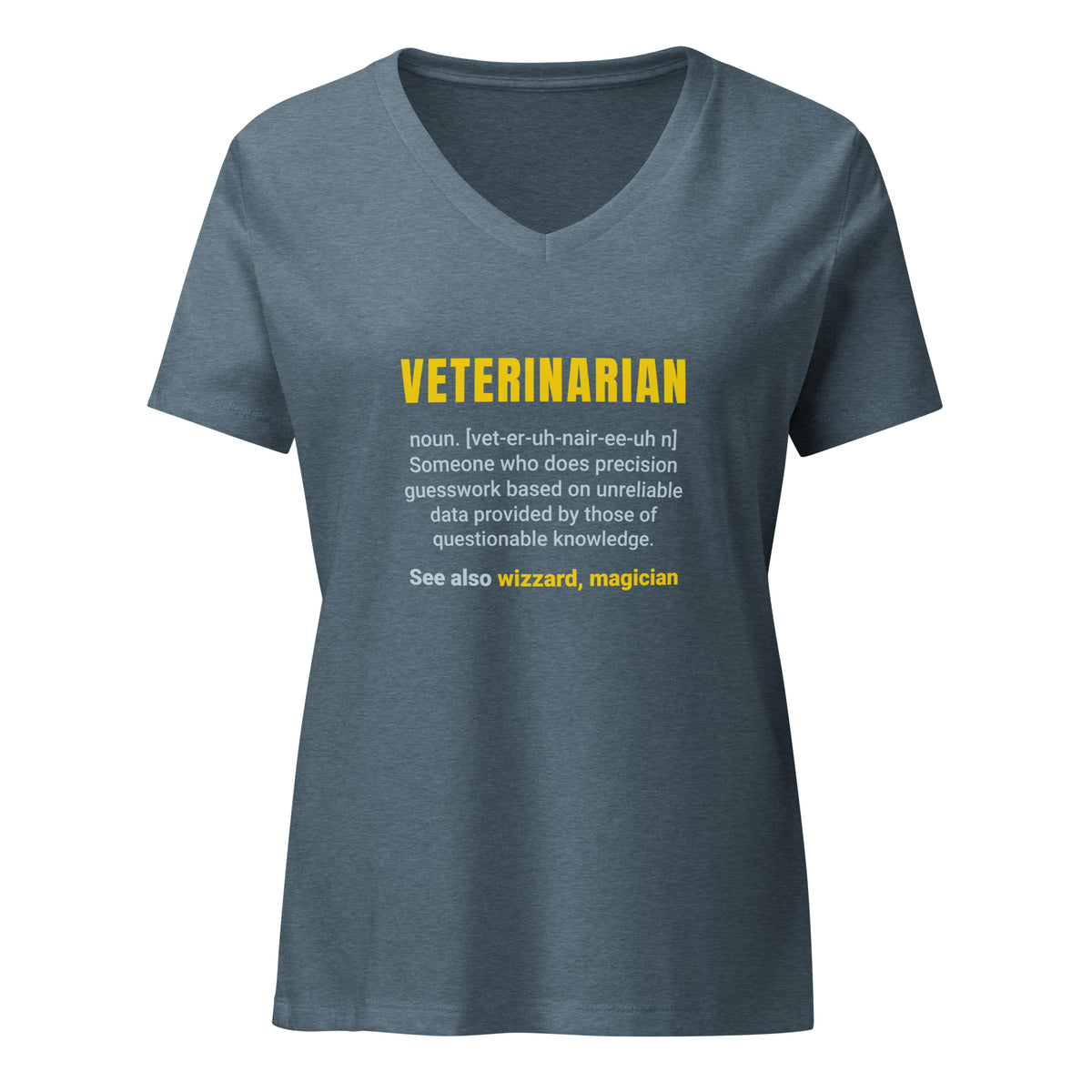 Veterinarian Definition Women's V-Neck T-Shirt-I love Veterinary