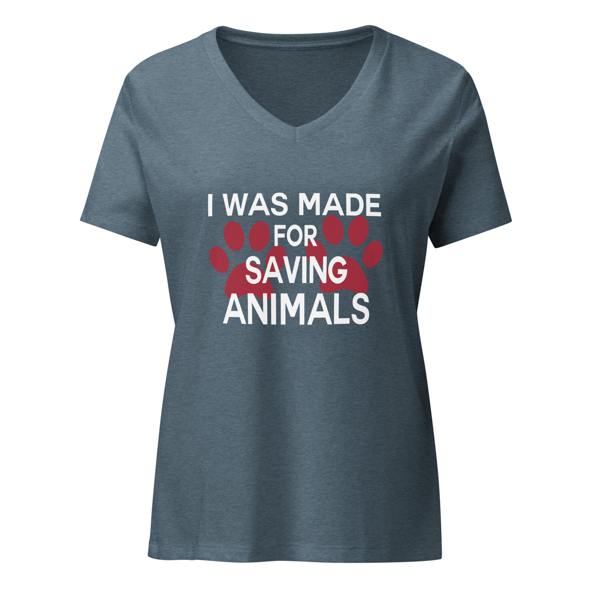 I was made for saving animals Women’s V-neck t-shirt
