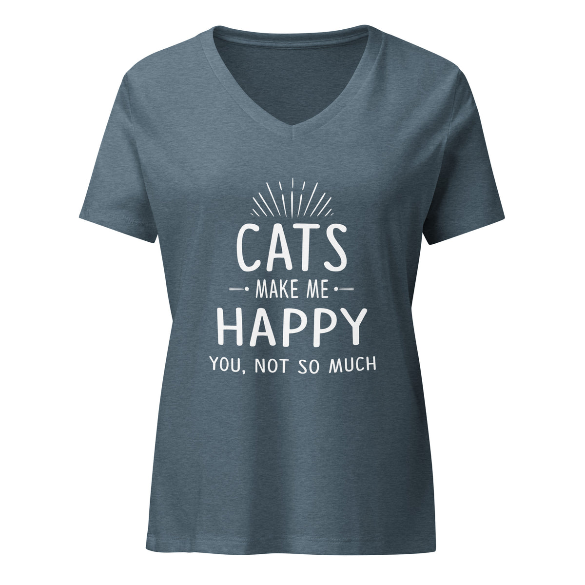 Cats make me happy Women's V-Neck T-Shirt