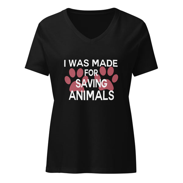 I was made for saving animals Women’s V-neck t-shirt