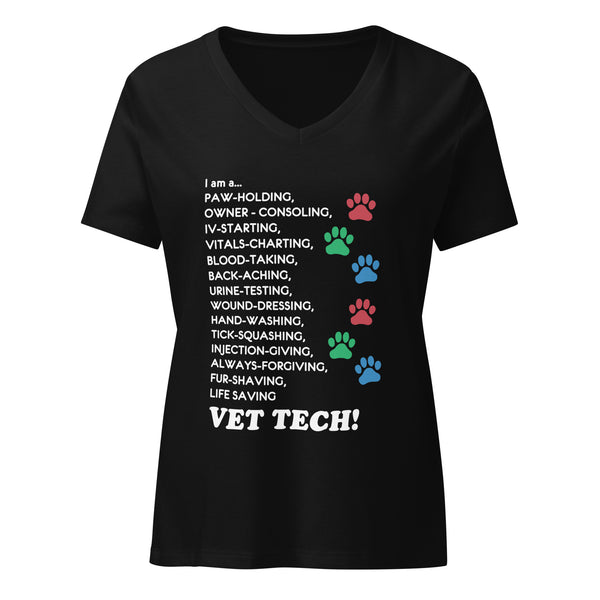 I am a... Vet tech Women's V-Neck T-Shirt