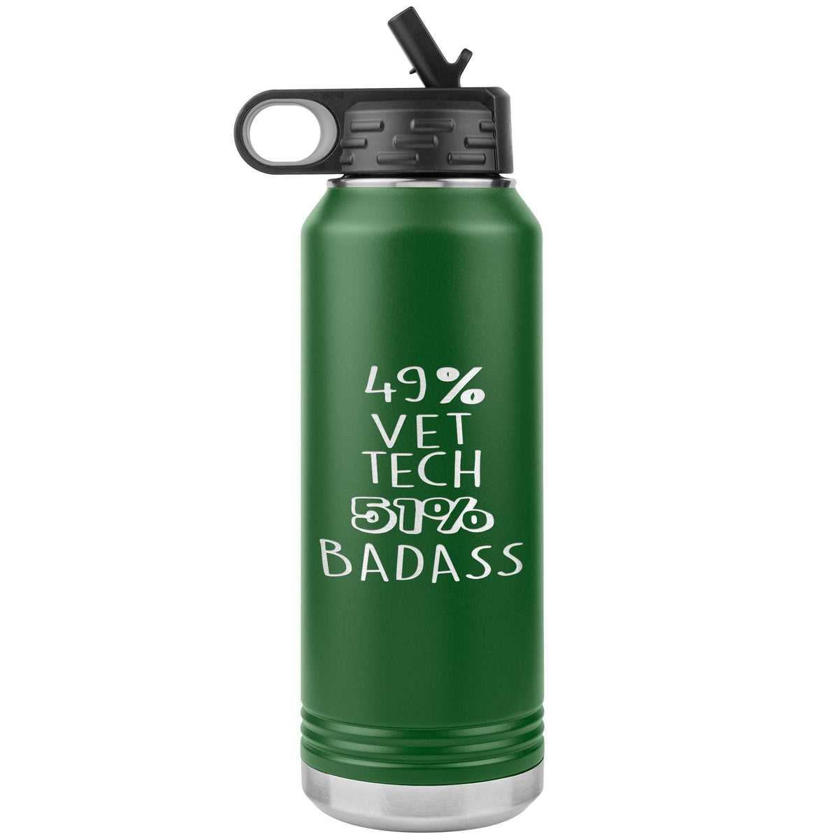 49% Vet Tech 51% Badass Water Bottle Tumbler 32 oz-Water Bottle Tumbler-I love Veterinary