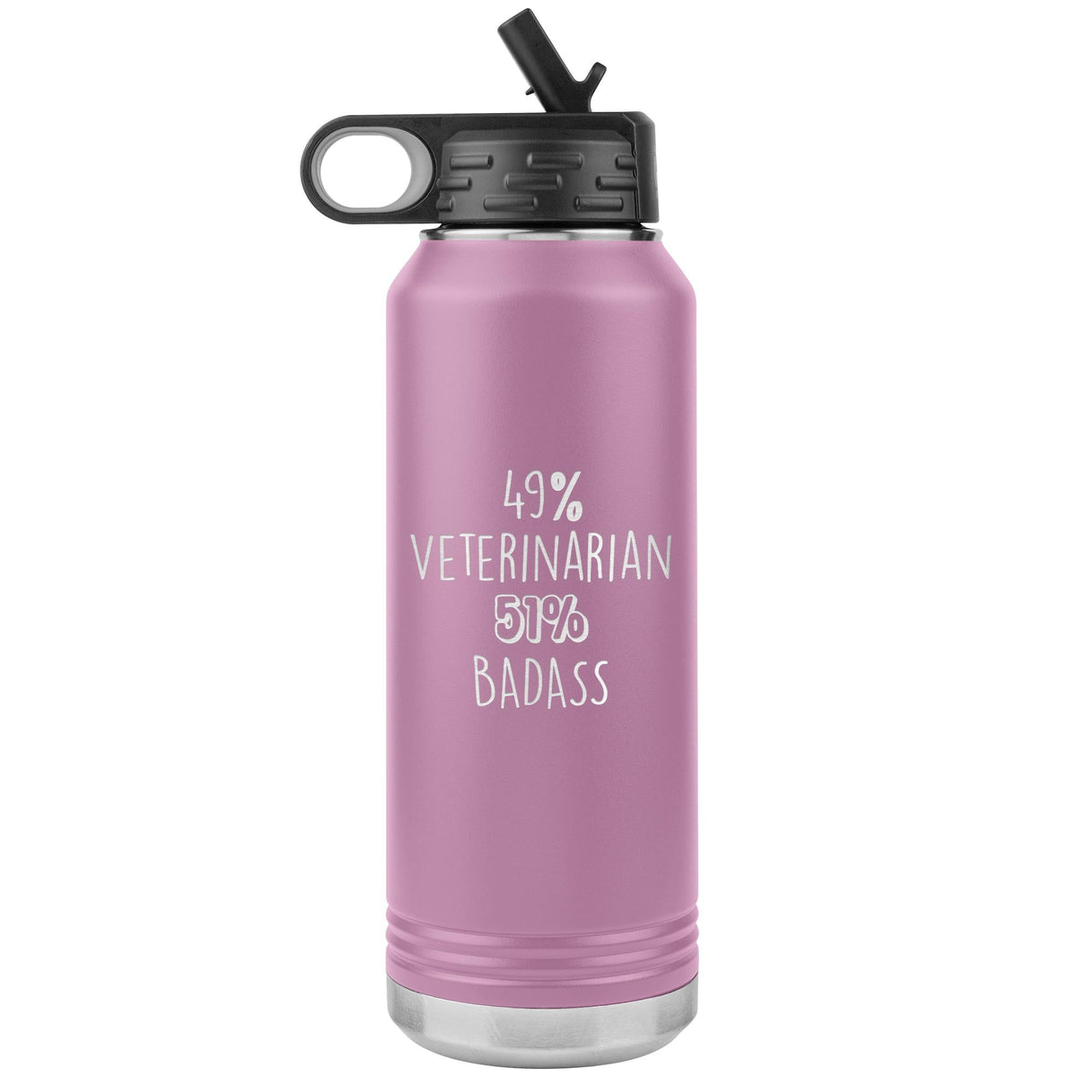 49% Veterinarian 51% Badass Water Bottle Tumbler 32 oz-Water Bottle Tumbler-I love Veterinary