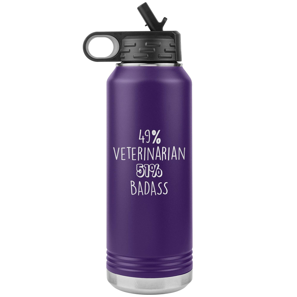 49% Veterinarian 51% Badass Water Bottle Tumbler 32 oz-Water Bottle Tumbler-I love Veterinary