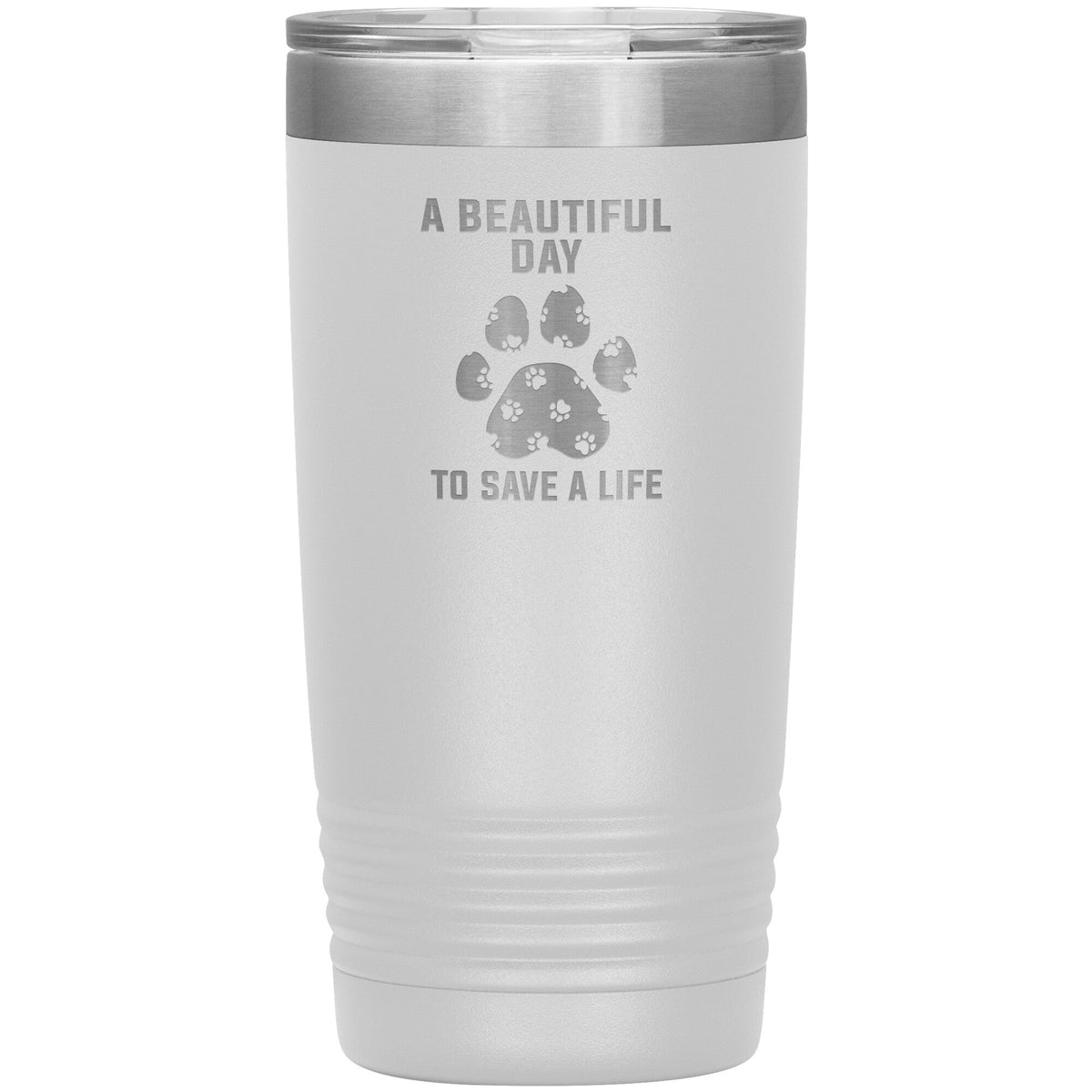 A beautiful day to save a life 20oz-Tumblers-I love Veterinary