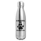A beautiful day to save a life Insulated Stainless Steel Water Bottle-Insulated Stainless Steel Water Bottle | DyeTrans-I love Veterinary