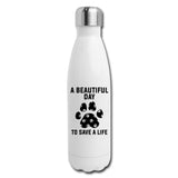 A beautiful day to save a life Insulated Stainless Steel Water Bottle-Insulated Stainless Steel Water Bottle | DyeTrans-I love Veterinary