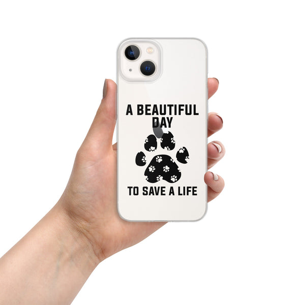 A beautiful day to save a life iPhone Case-iPhone Case-I love Veterinary