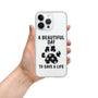A beautiful day to save a life iPhone Case-I love Veterinary