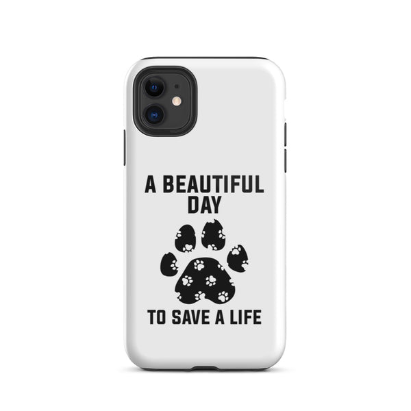 A beautiful day to save a life Tough iPhone case-Tough iPhone Case-I love Veterinary