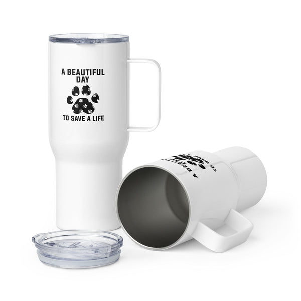 A beautiful day to save a life Travel mug with a handle-I love Veterinary