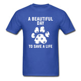 A beautiful day to save a life Unisex T-shirt-Unisex Classic T-Shirt | Fruit of the Loom 3930-I love Veterinary