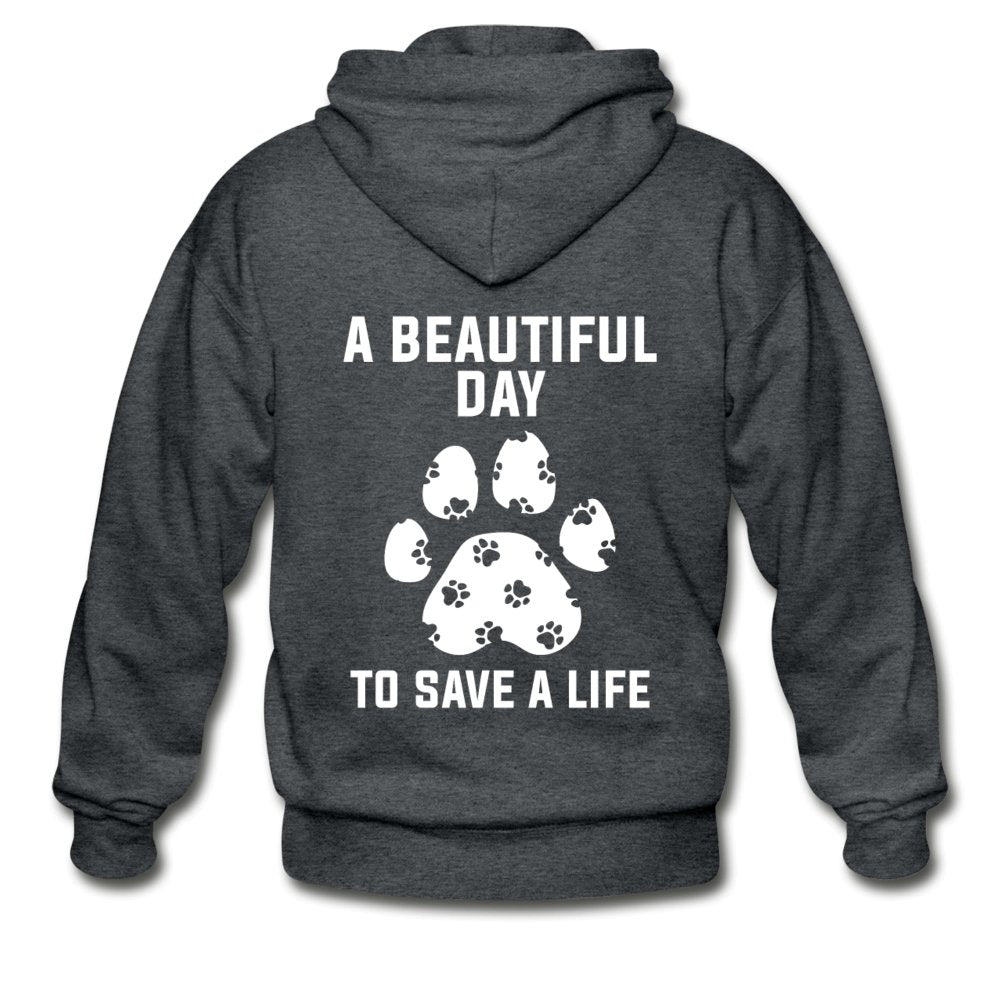 A beautiful day to save a life Veterinary Zip Hoodie I love