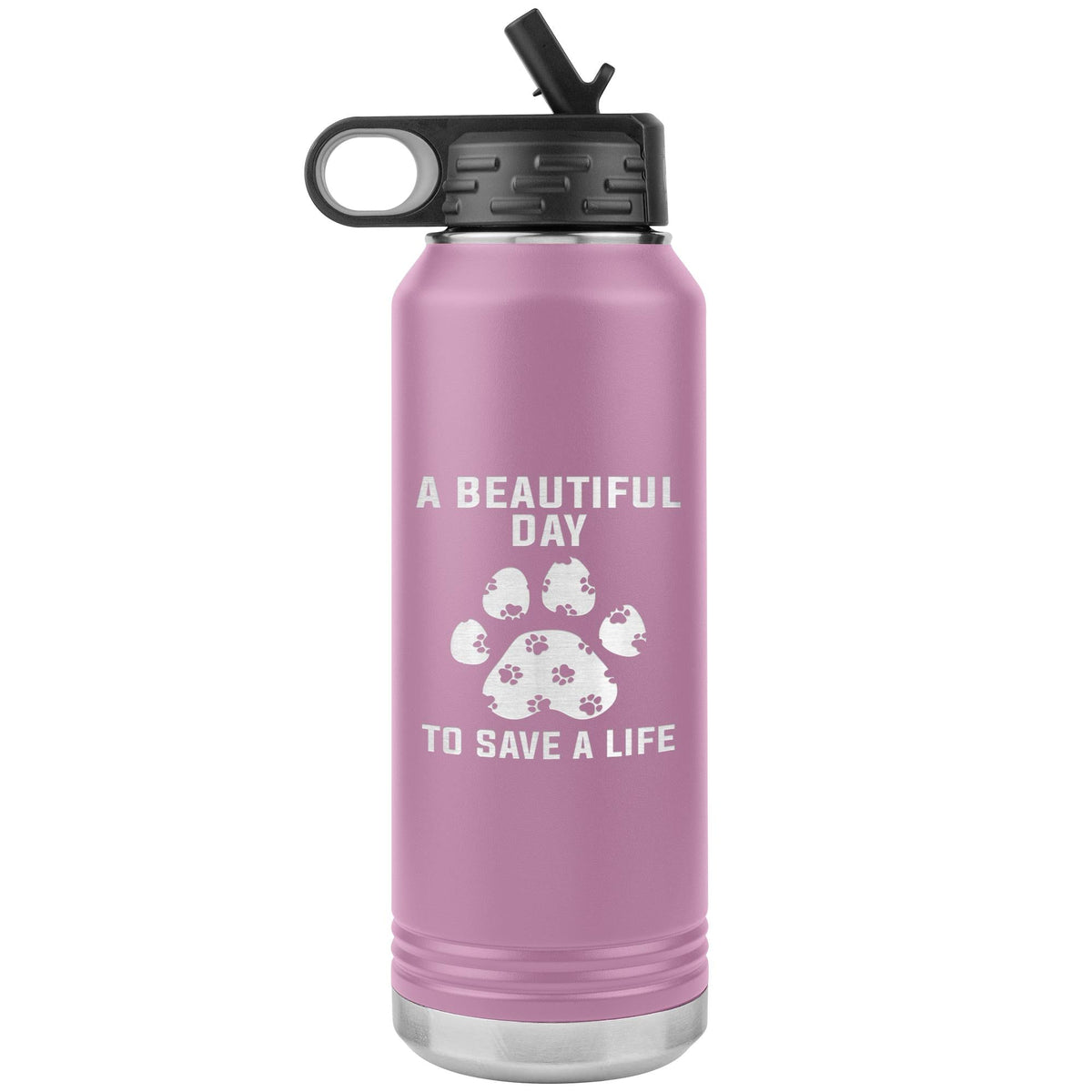 A beautiful day to save a life Water Bottle Tumbler 32 oz-Water Bottle Tumbler-I love Veterinary