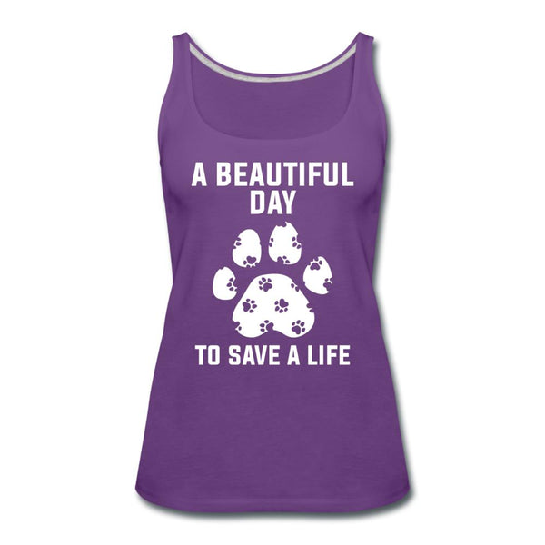 A beautiful day to save a life Women's Tank Top-Women’s Premium Tank Top | Spreadshirt 917-I love Veterinary