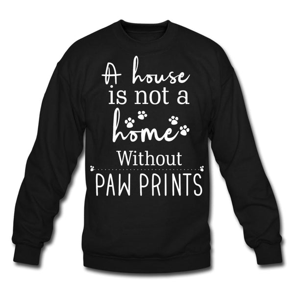 A house is not a home without Pawprints Crewneck Sweatshirt-Unisex Crewneck Sweatshirt | Gildan 18000-I love Veterinary