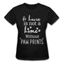 A house is not a home without Pawprints Gildan Ultra Cotton Ladies T-Shirt-Ultra Cotton Ladies T-Shirt | Gildan G200L-I love Veterinary