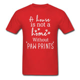A house is not a home without Pawprints Unisex T-shirt-Unisex Classic T-Shirt | Fruit of the Loom 3930-I love Veterinary