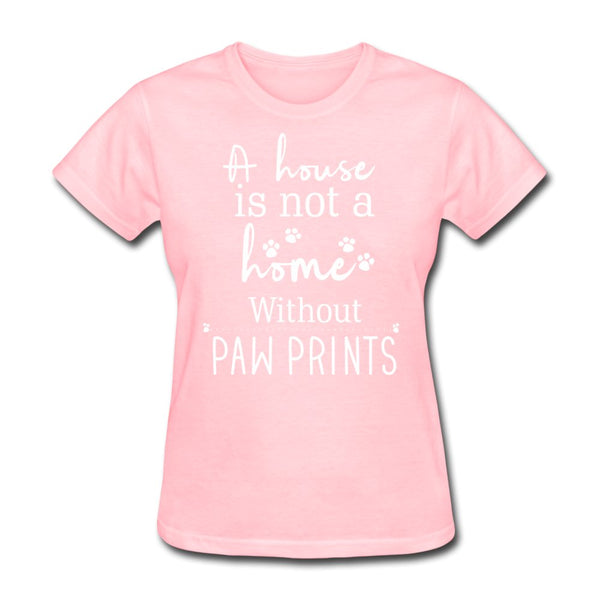 A house is not a home without Pawprints Women's T-Shirt-Women's T-Shirt | Fruit of the Loom L3930R-I love Veterinary