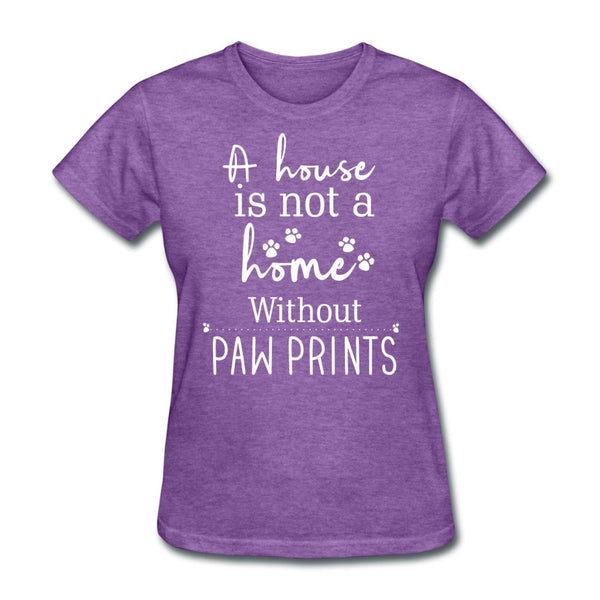 A house is not a home without Pawprints Women's T-Shirt-Women's T-Shirt | Fruit of the Loom L3930R-I love Veterinary