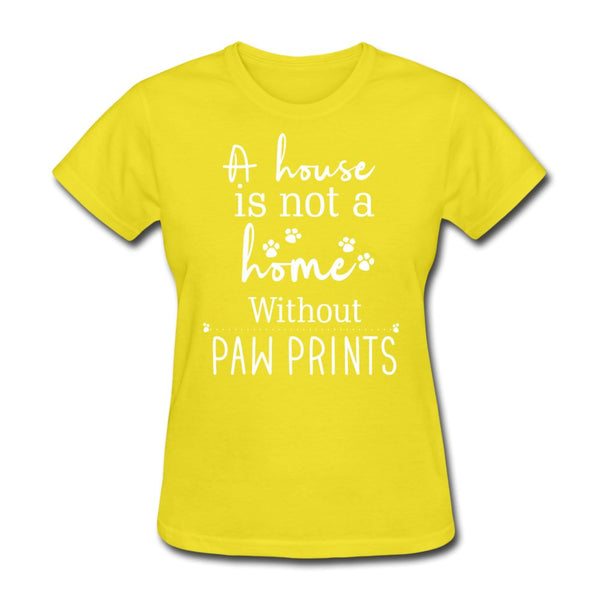 A house is not a home without Pawprints Women's T-Shirt-Women's T-Shirt | Fruit of the Loom L3930R-I love Veterinary