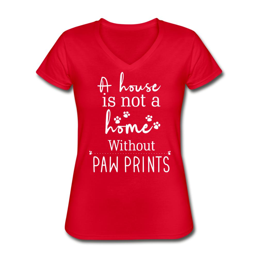 A house is not a home without Pawprints Women's V-Neck T-Shirt-Women's V-Neck T-Shirt | Fruit of the Loom L39VR-I love Veterinary