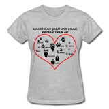 All animals great and small, we treat them all Gildan Ultra Cotton Ladies T-Shirt-Ultra Cotton Ladies T-Shirt | Gildan G200L-I love Veterinary