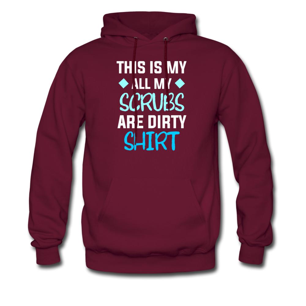 All my Scrubs are dirty Unisex Hoodie-Men's Hoodie | Hanes P170-I love Veterinary