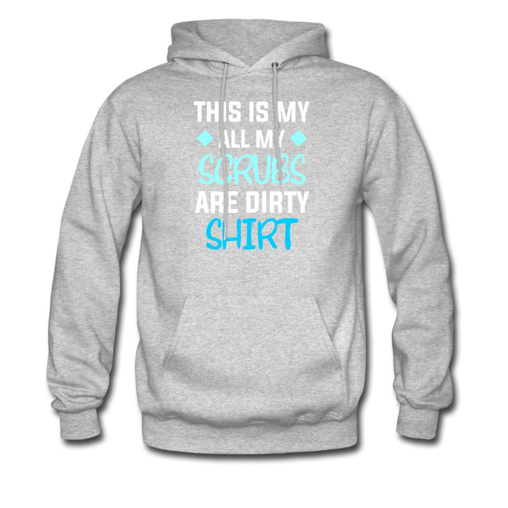 All my Scrubs are dirty Unisex Hoodie-Men's Hoodie | Hanes P170-I love Veterinary