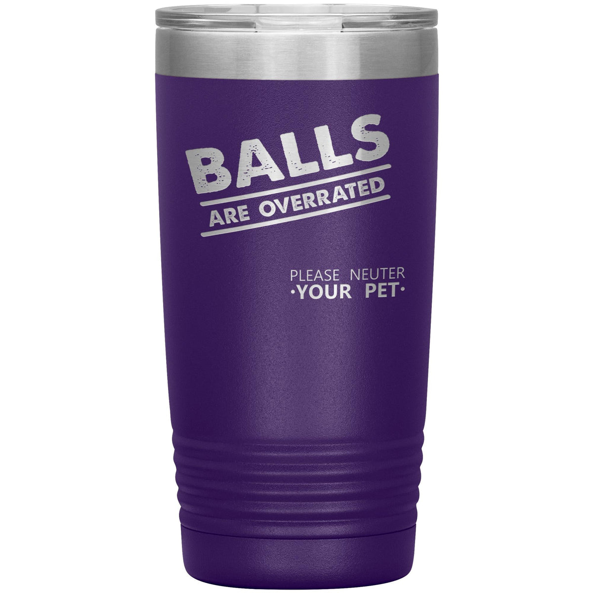 Balls are overrated 20oz Vacuum Tumbler-Tumblers-I love Veterinary