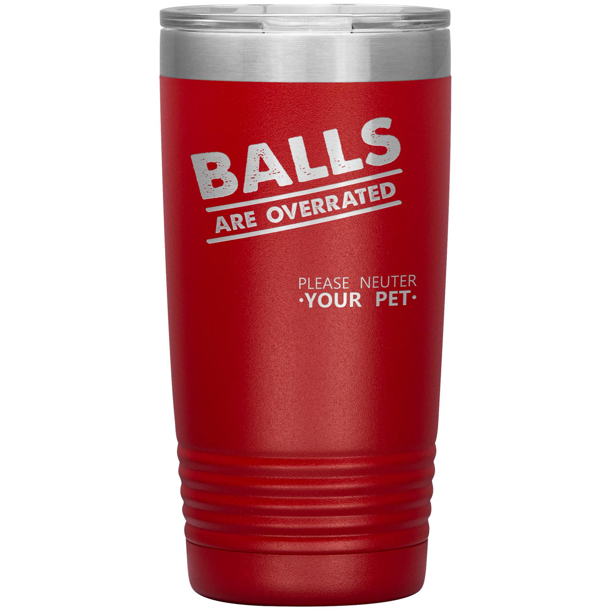 Balls are overrated 20oz Vacuum Tumbler-Tumblers-I love Veterinary
