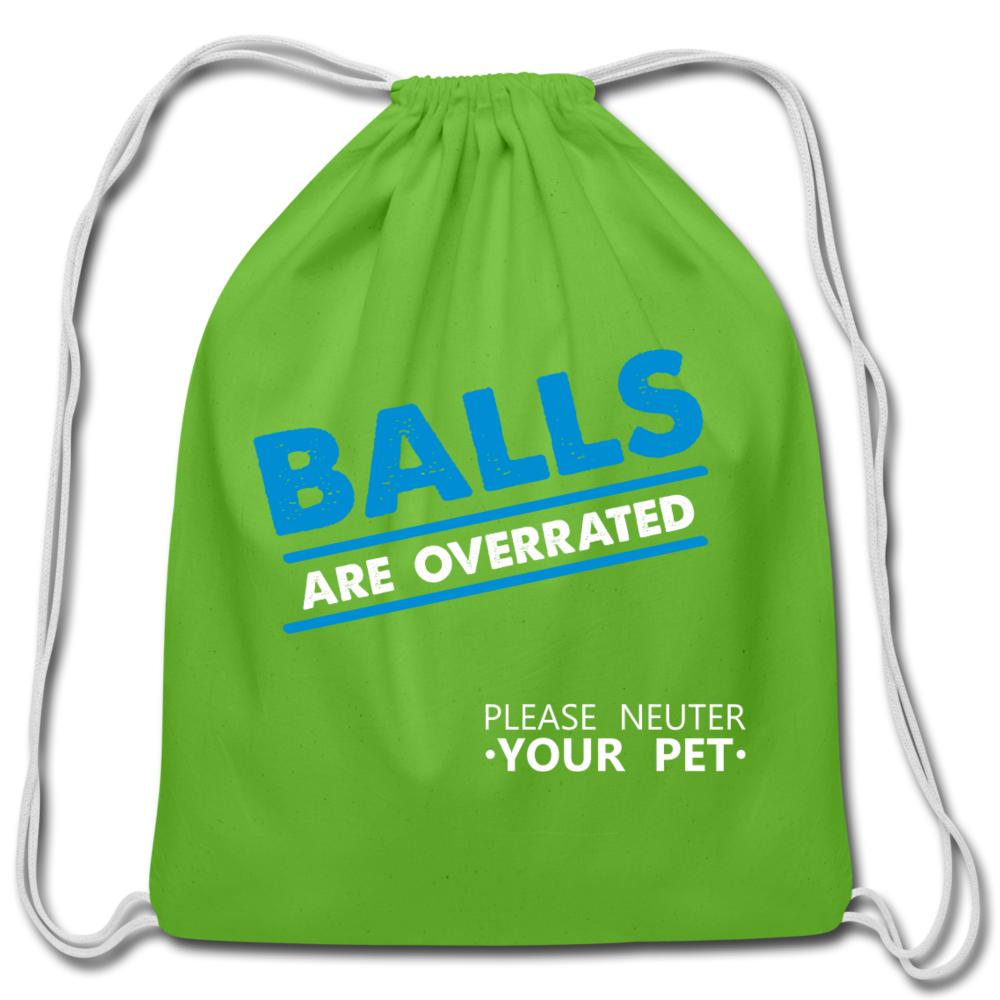 Balls are overrated Drawstring Bag-Cotton Drawstring Bag | Q-Tees Q4500-I love Veterinary