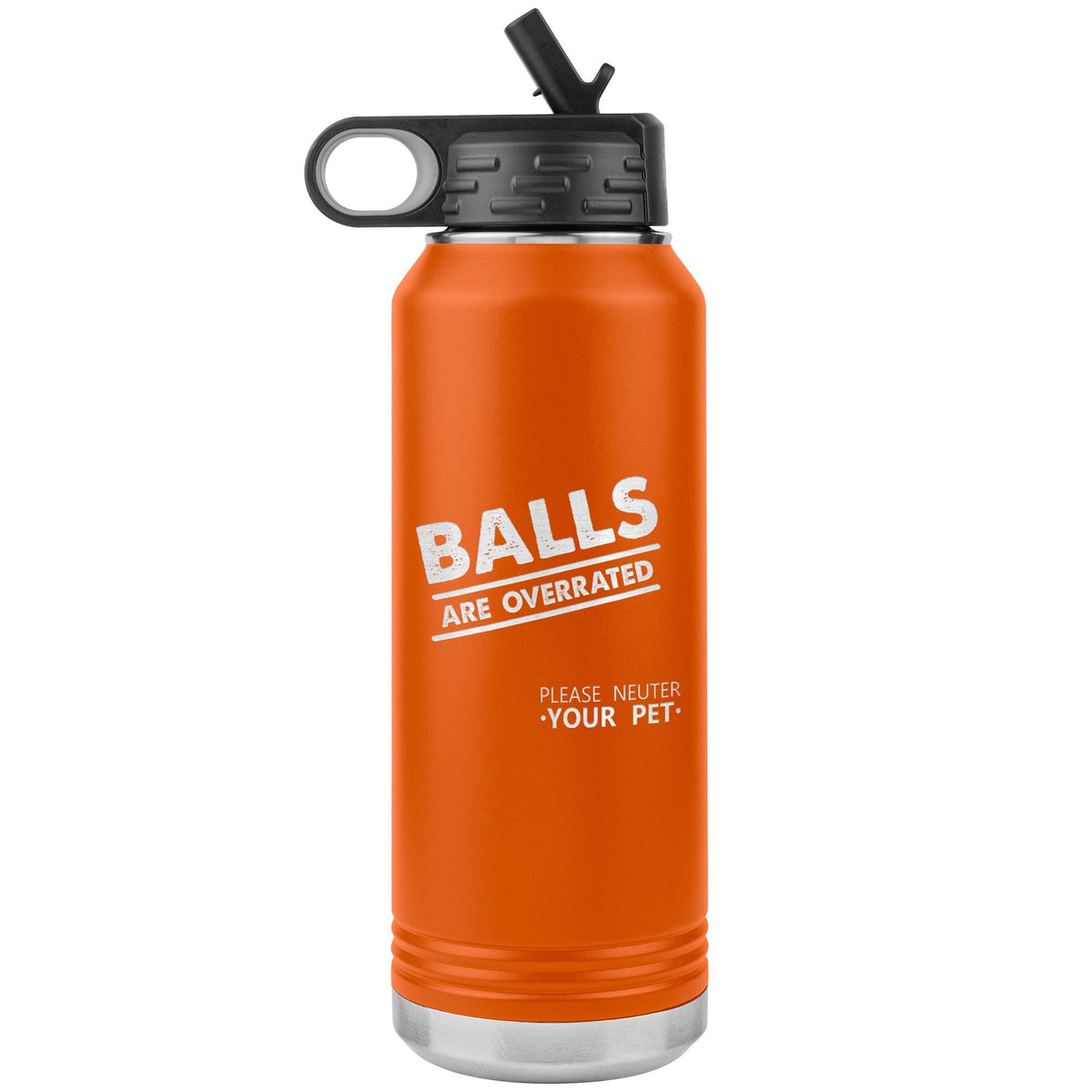 Balls are overrated Water Bottle Tumbler 32 oz-Water Bottle Tumbler-I love Veterinary