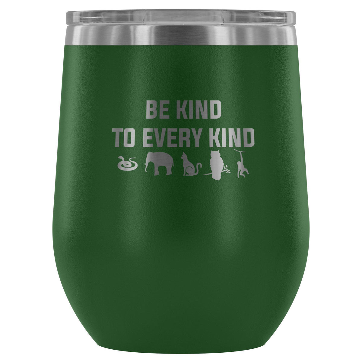 Be kind to every kind 12oz Wine Tumbler-Wine Tumbler-I love Veterinary