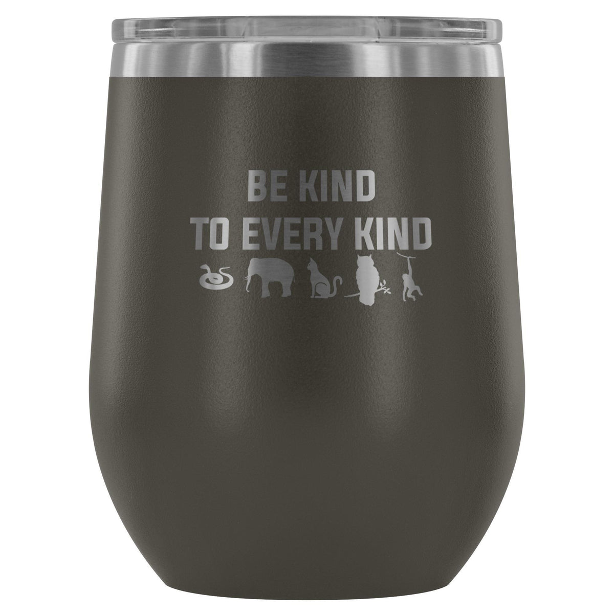 Be kind to every kind 12oz Wine Tumbler-Wine Tumbler-I love Veterinary