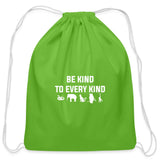 Be kind to every kind Drawstring Bag-Cotton Drawstring Bag | Q-Tees Q4500-I love Veterinary