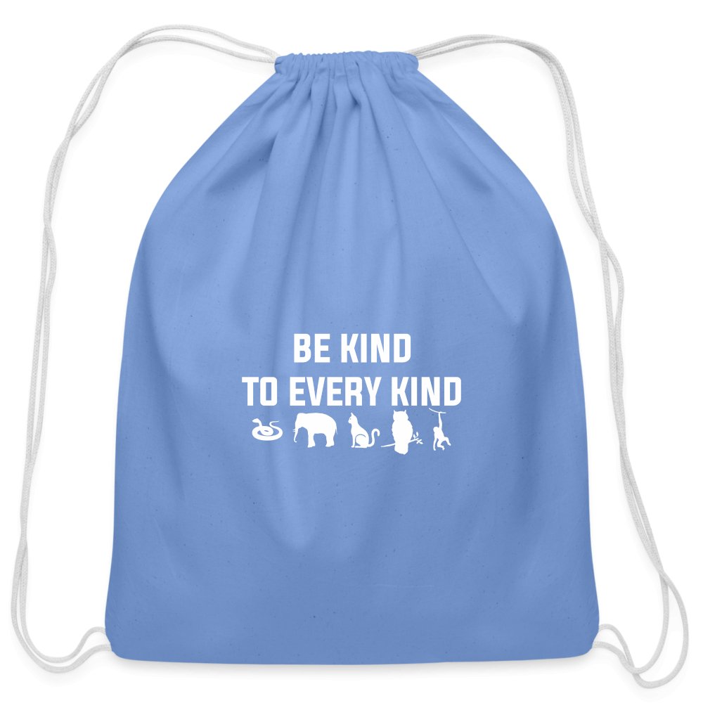Be kind to every kind Drawstring Bag-Cotton Drawstring Bag | Q-Tees Q4500-I love Veterinary
