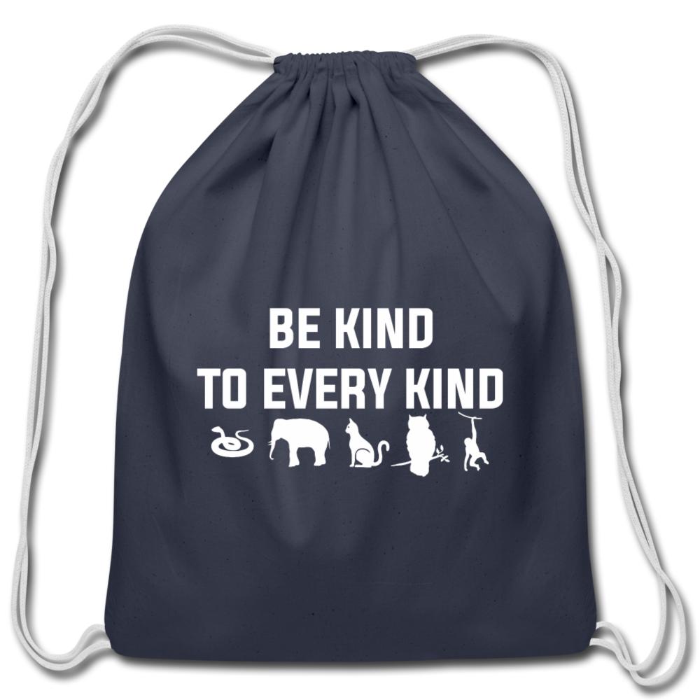Be kind to every kind Drawstring Bag-Cotton Drawstring Bag | Q-Tees Q4500-I love Veterinary