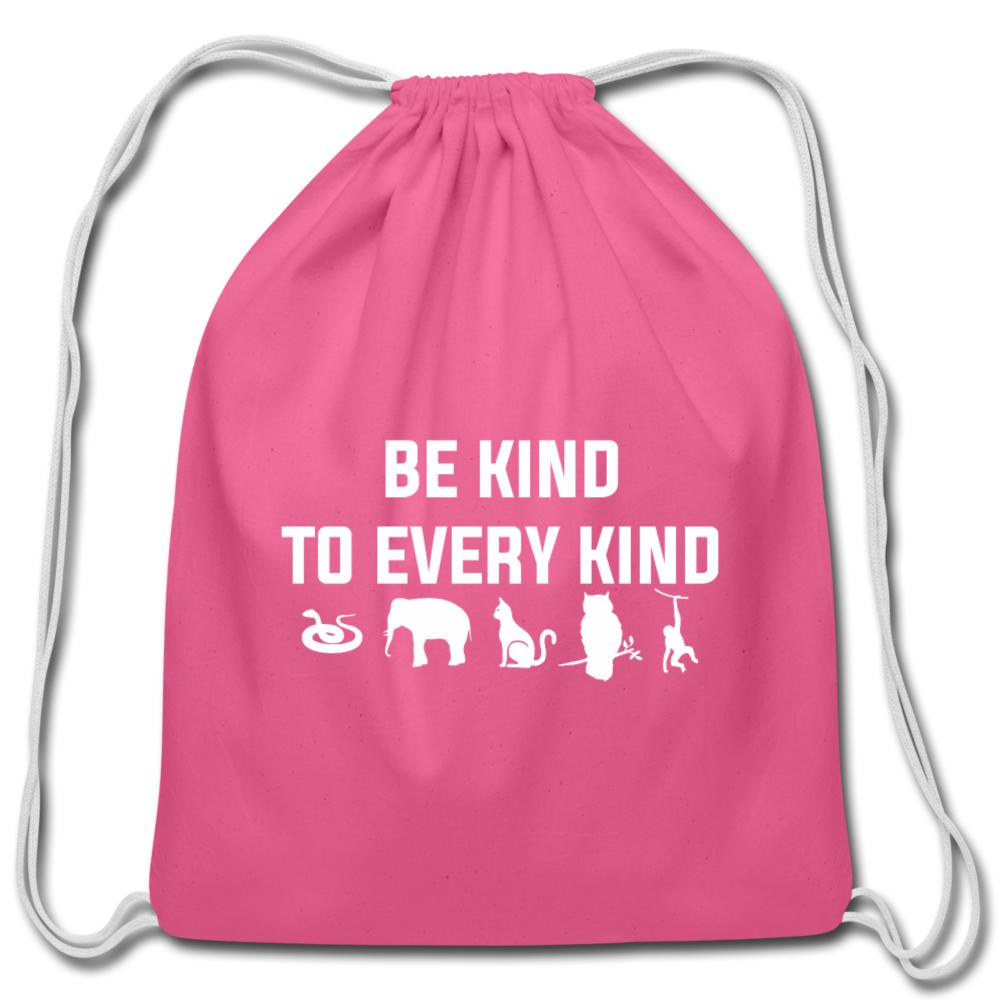 Be kind to every kind Drawstring Bag-Cotton Drawstring Bag | Q-Tees Q4500-I love Veterinary