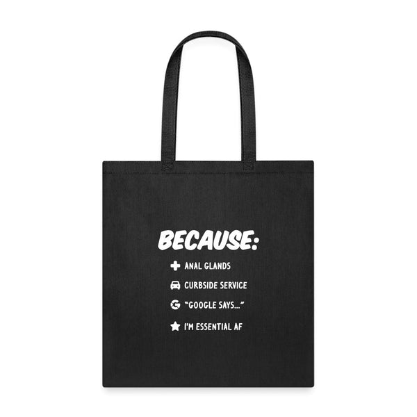 Because: "anal glands, curbside..." Cotton Tote Bag-Tote Bag | Q-Tees Q800-I love Veterinary