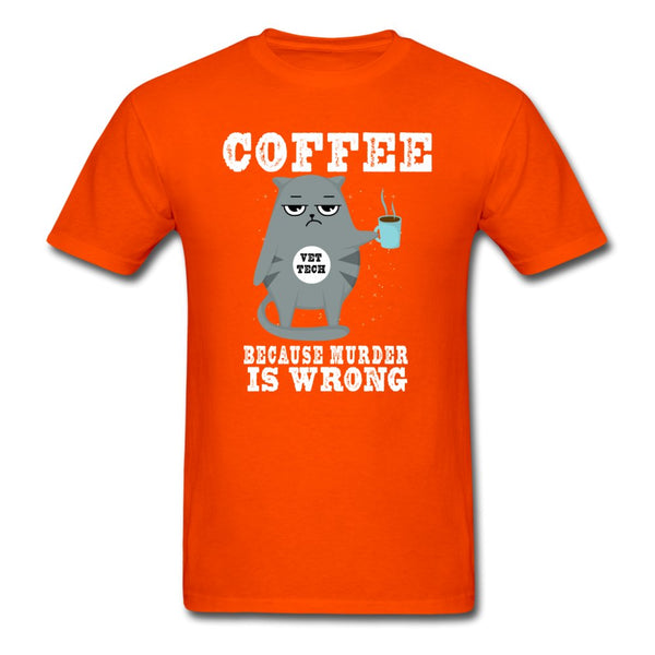Coffee because murder is wrong Vet Tech Unisex T-shirt-Unisex Classic T-Shirt | Fruit of the Loom 3930-I love Veterinary