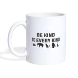 Be kind to every kind White Coffee or Tea Mug-Coffee/Tea Mug | BestSub B101AA-I love Veterinary