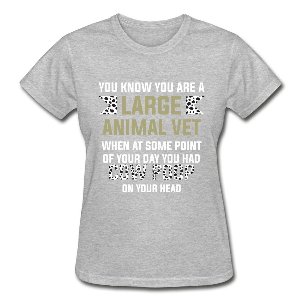 Cow poop on your head Gildan Ultra Cotton Ladies T-Shirt-Ultra Cotton Ladies T-Shirt | Gildan G200L-I love Veterinary