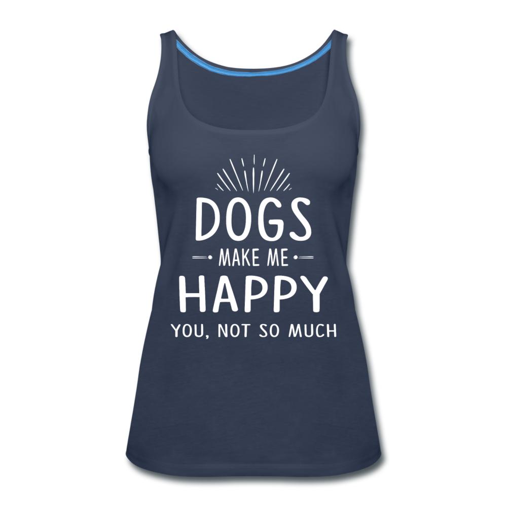 Dogs make me happy Women's Tank Top-Women’s Premium Tank Top | Spreadshirt 917-I love Veterinary