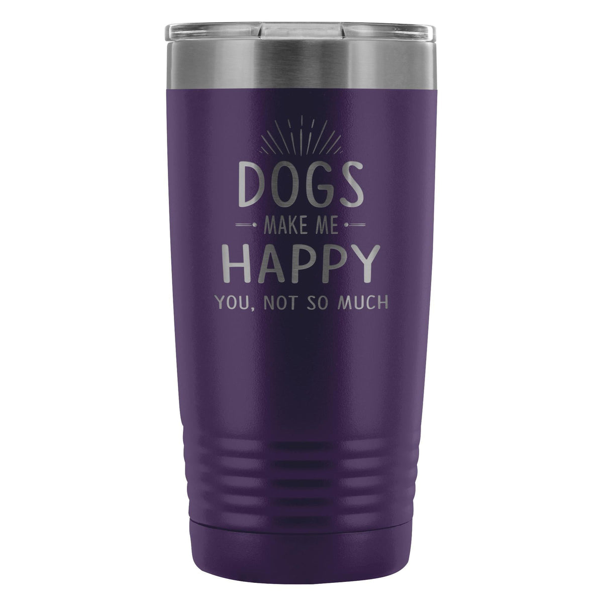 Dogs make me happy you, not so much 20oz Vacuum Tumbler-Tumblers-I love Veterinary