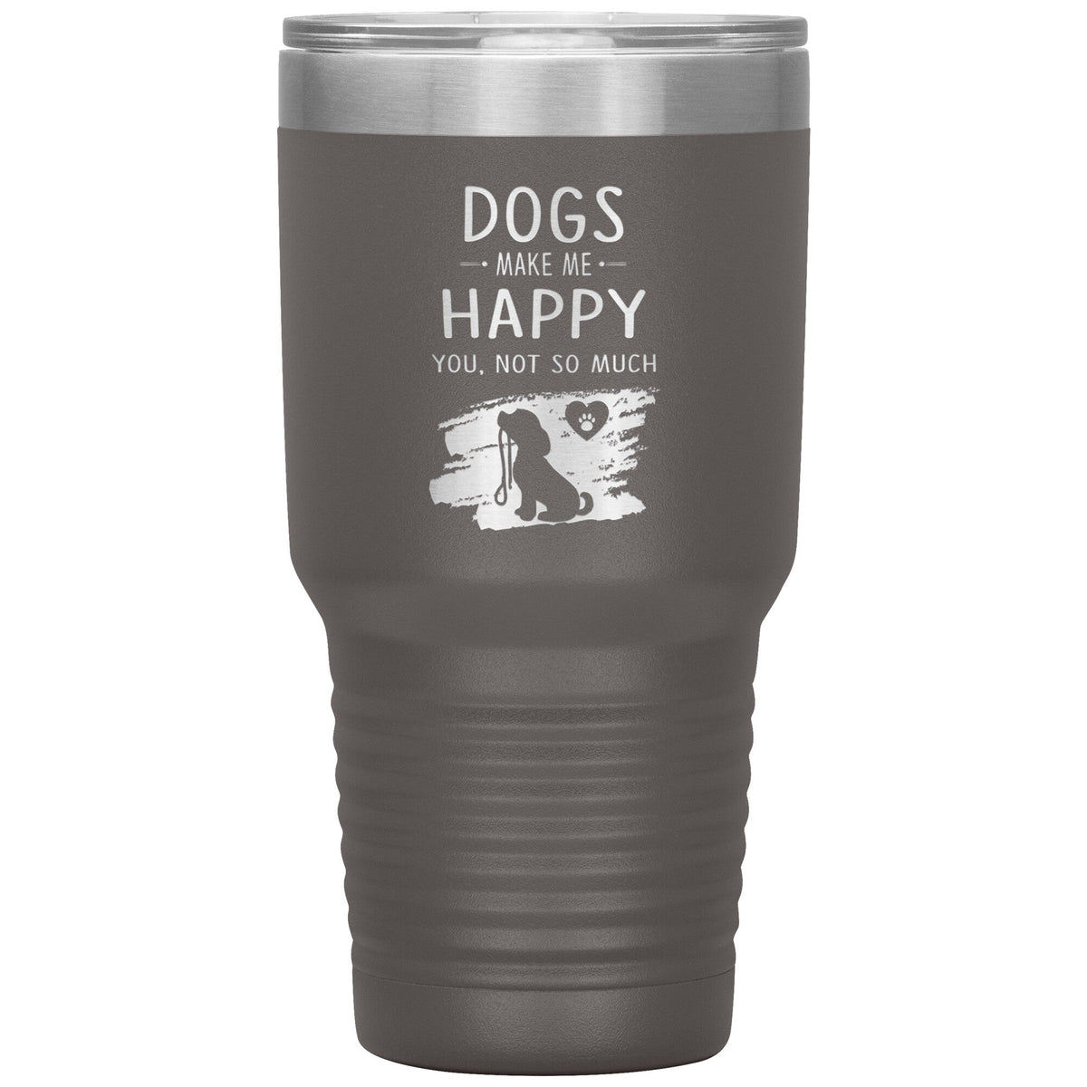 Dogs make me happy you, not so much custom 30 oz-Tumblers-I love Veterinary