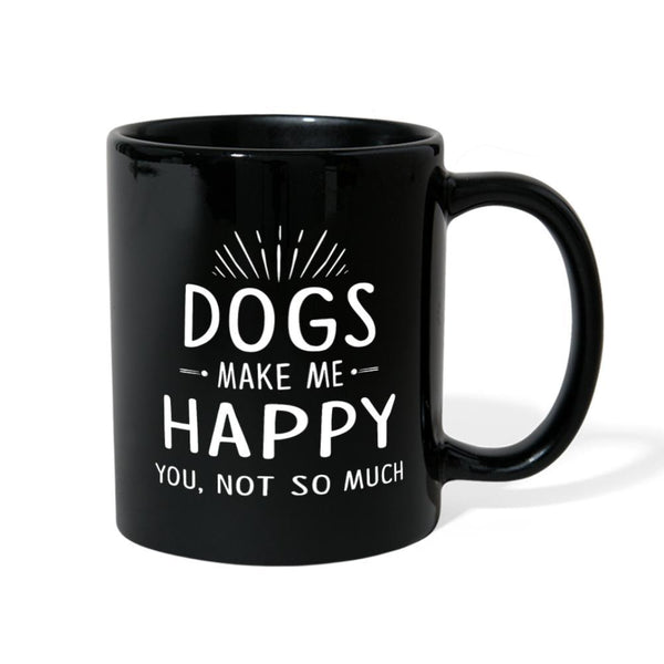 Dogs make me happy you, not so much Full Color Mug-Full Color Mug | BestSub B11Q-I love Veterinary