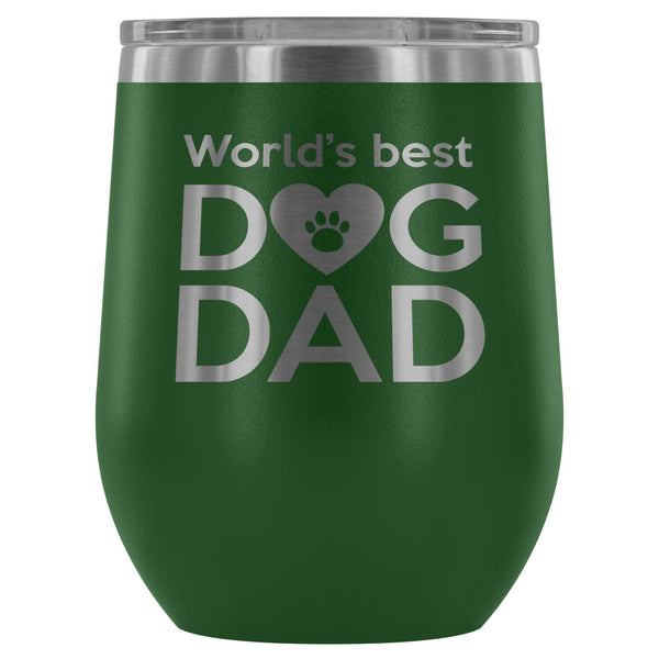 Dogs- World's best dog dad 12oz Wine Tumbler-Wine Tumbler-I love Veterinary
