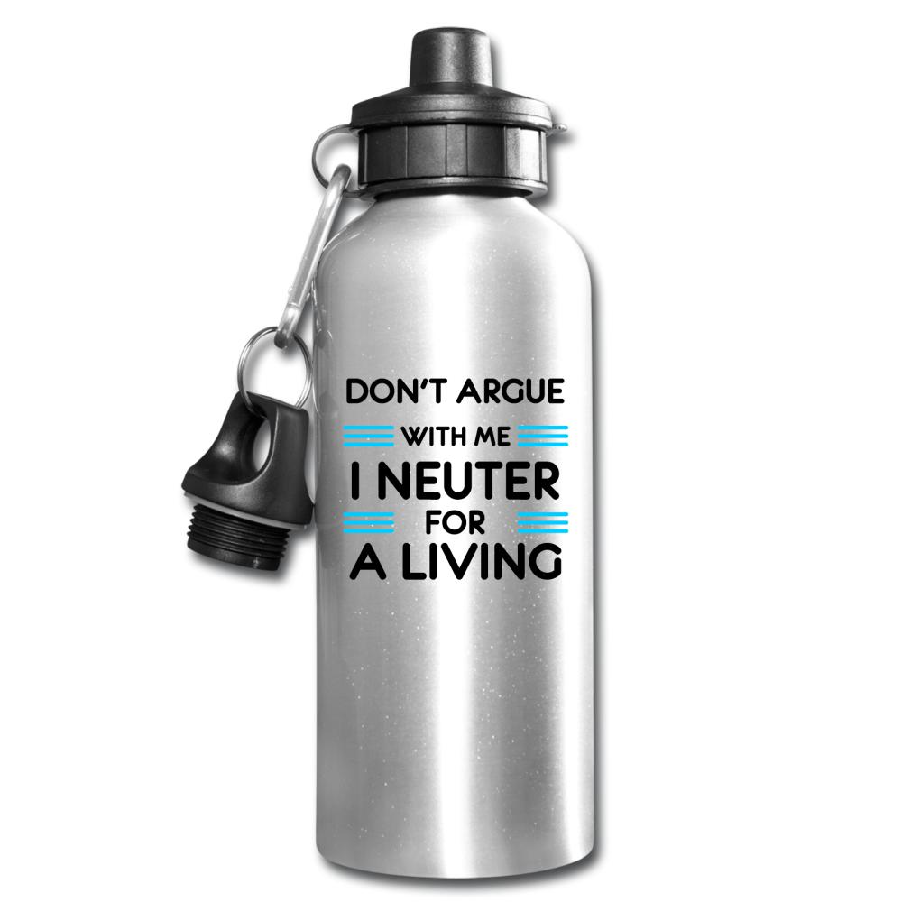 Don't argue with me I neuter for a living 20oz Water Bottle-Water Bottle | BestSub BLH1-2-I love Veterinary