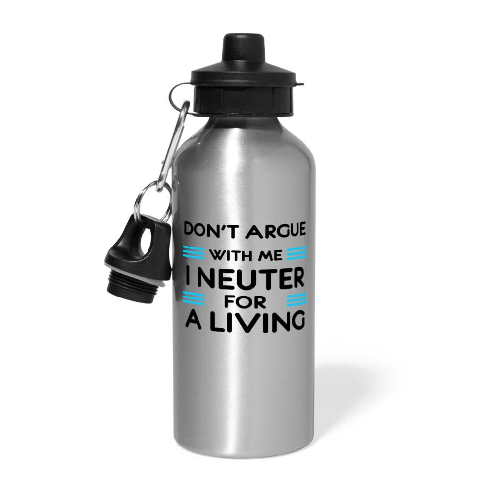 Don't argue with me I neuter for a living 20oz Water Bottle-Water Bottle | BestSub BLH1-2-I love Veterinary